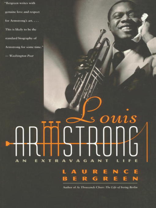 Title details for Louis Armstrong by Laurence Bergreen - Wait list
